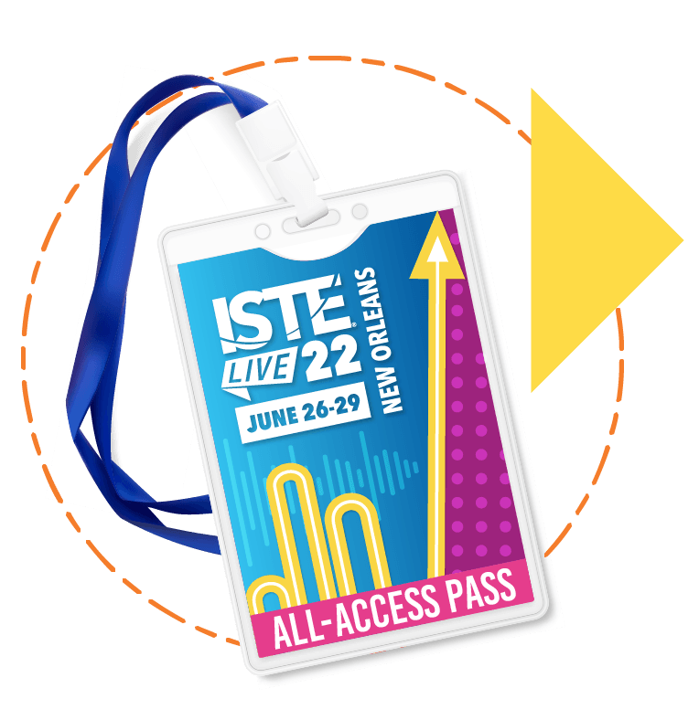 Iste 2022 Schedule Istelive 22 - Edtech Conference | June 26-29 | New Orleans & Virtual