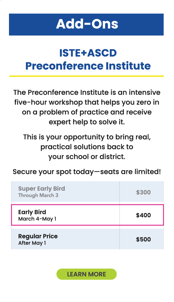 ISTELive 25 Pricing Grid - Preconference Institutues