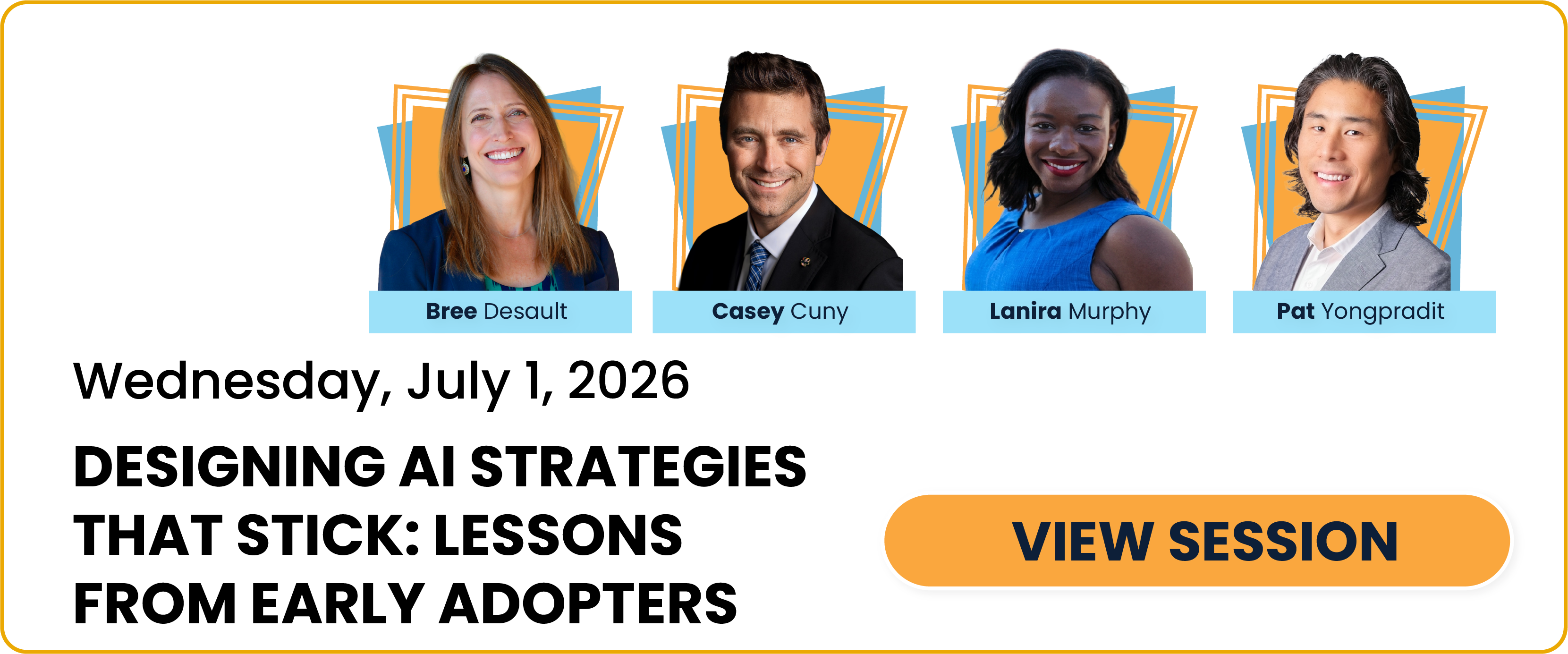 Designing AI Strategies That Stick: Lessons from Early Adopters session card and link