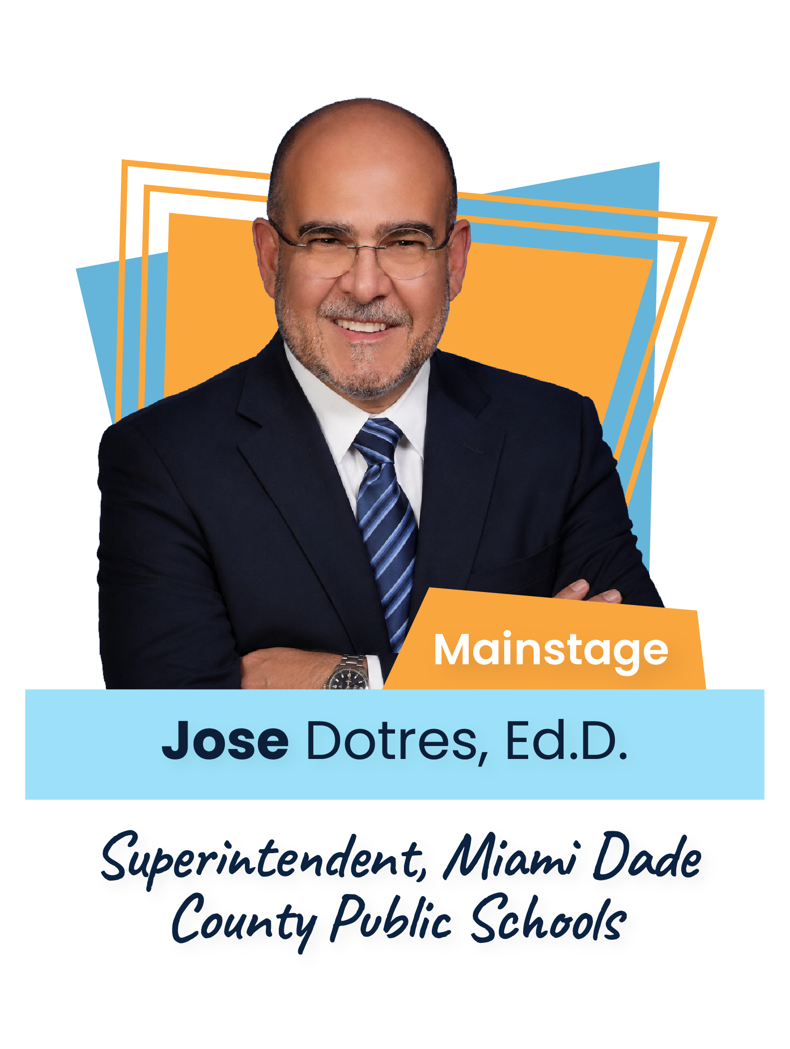 Featured Voice Speaker José Dotres, Ed.D.