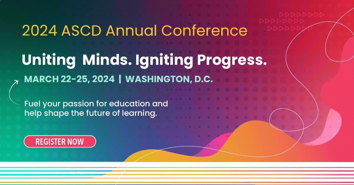 2024 ASCD Annual Conference