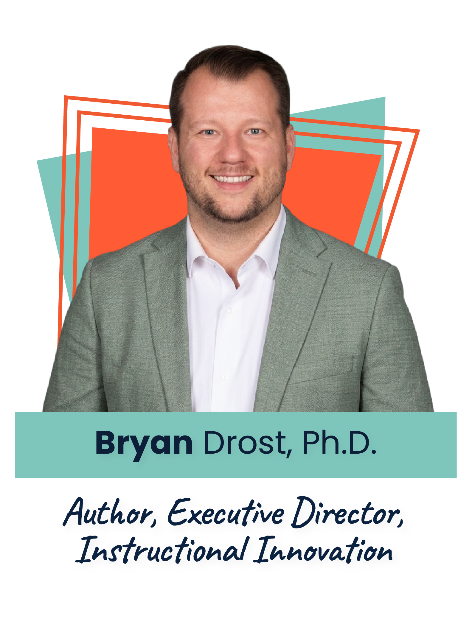 Featured Voice Speaker Bryan Drost, Ph.D.